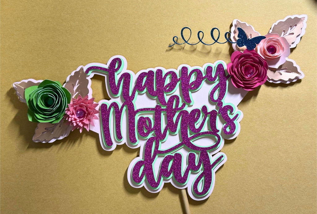 "Happy Mother's Day" Cake Topper